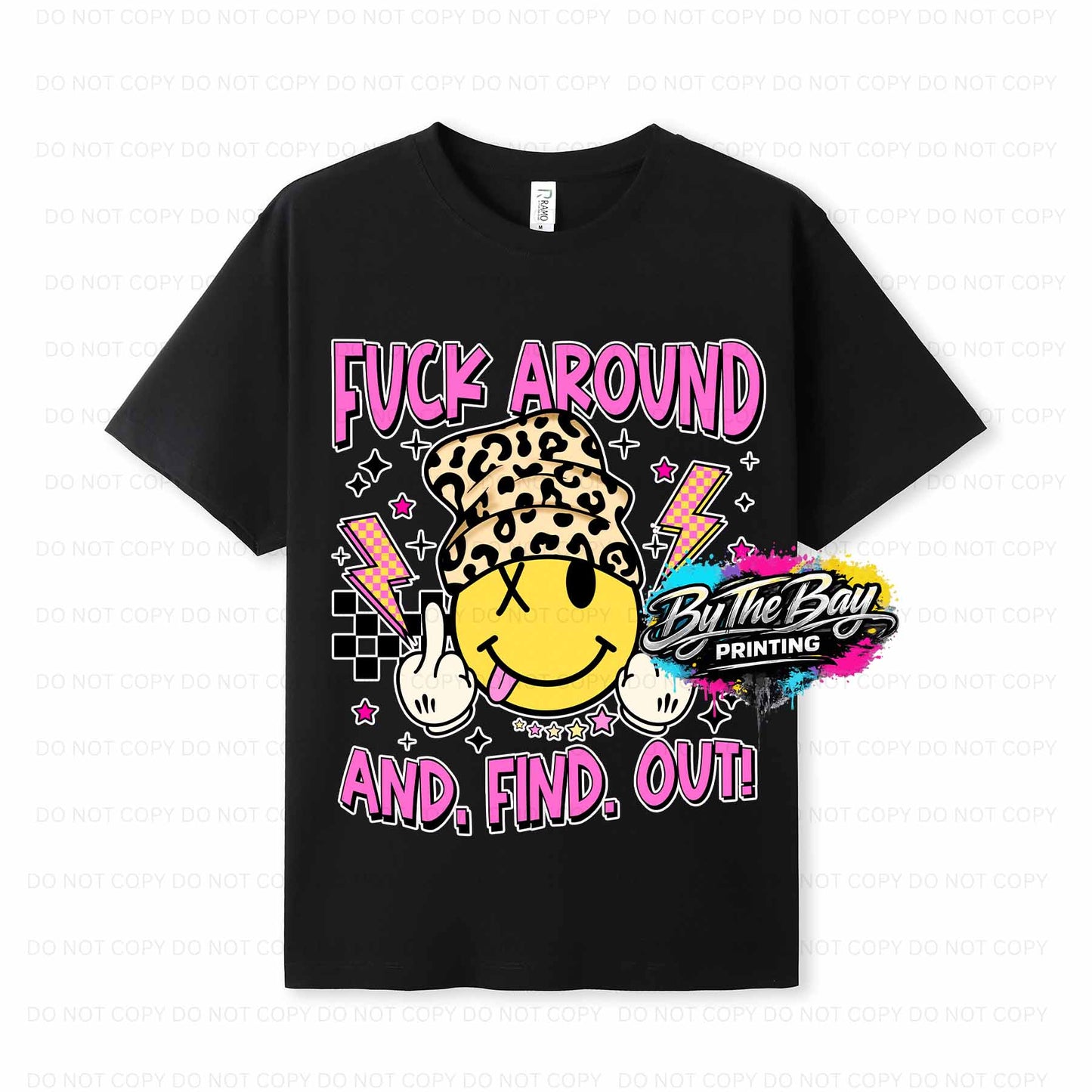 "Fk around" Ramo Modern Fit Tee