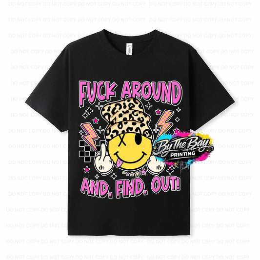 "Fk around" Ramo Modern Fit Tee